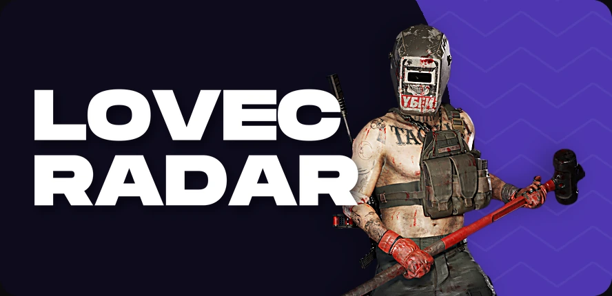 Lovec Radar — читы для Escape From Tarkov