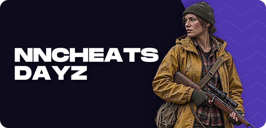 NNCheats DayZ — cheats for DayZ