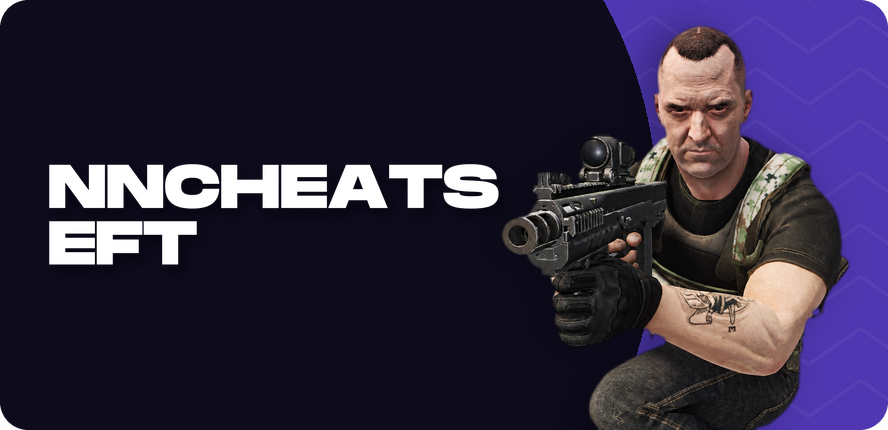 NNCheats EFT — читы для Escape from Tarkov