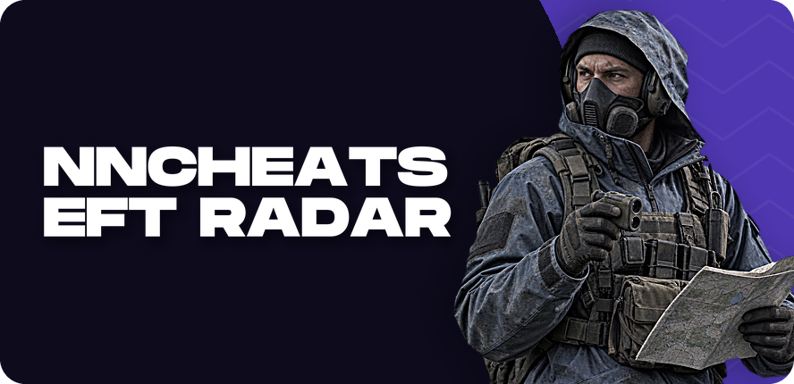 NNCheats EFT Radar — читы для Escape from Tarkov
